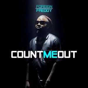 Count Me Out (Explicit)