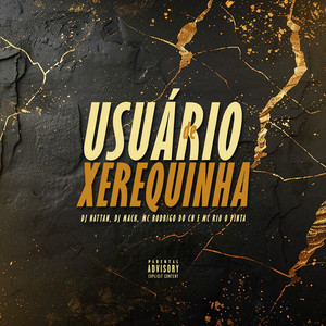 Usuário de Xerequinha (Explicit)