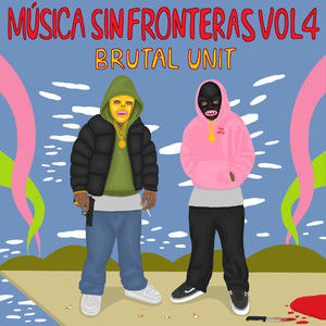 Música Sin Fronteras, Vol. 4 (Explicit)