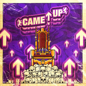 Came Up (Explicit)