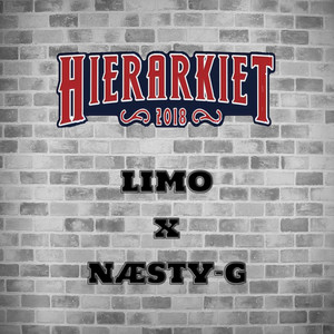 Hierarkiet 2018 (feat. Næsty-G)