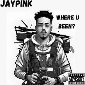 Where u been (Explicit)