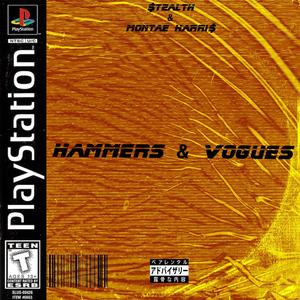 Hammers & Vogues (Explicit)