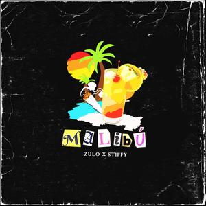 Malibú (feat. Stiffy) (Explicit)