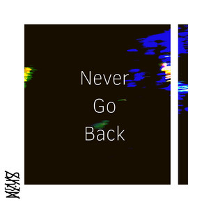 Never Go Back