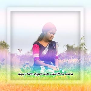 Gapa Tikin Kayra Nala