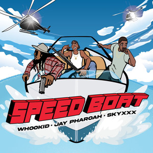 Speed Boat (Explicit)