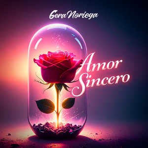 Amor Sincero (Explicit)