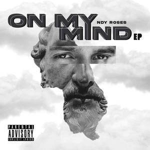 ON MY MIND EP (Explicit)