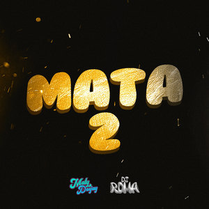 Mata 2 (Remix)