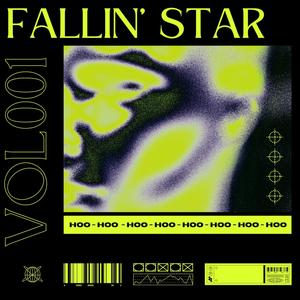 Fallin' Star (Explicit)