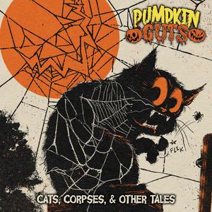 Cats, Corpses, & Other Tales (Explicit)