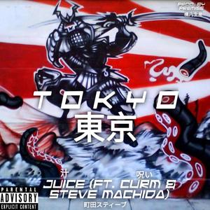 TKYO (feat. Curm & Steve Machida) [Explicit]