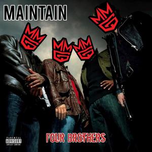 Four Brothers (feat. Prince Raul, Prophet, Thai Stix & SLAY 1) [Explicit]