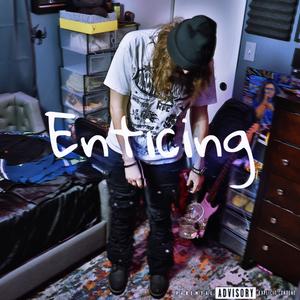 Enticing (Explicit)