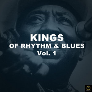 Kings of Rhythm & Blues, Vol. 1