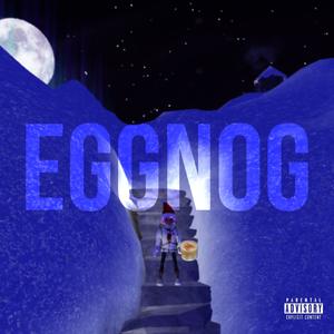 Eggnog (Explicit)