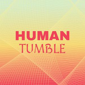 Human Tumble