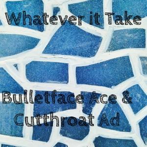 Whatever It Take (Explicit)