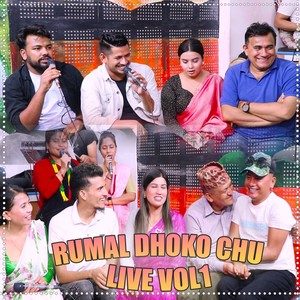 Rumal Dhoko Chu Live, Vol. 1 (Live)