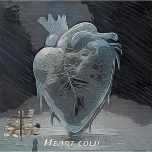 COLDHEART! (Explicit)