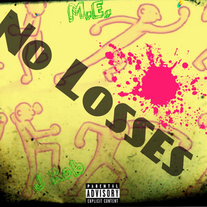 No Losses (Explicit)