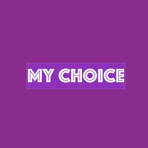 My Choice