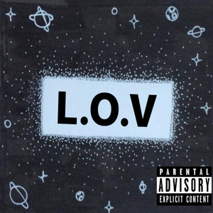 L.O.V (Explicit)