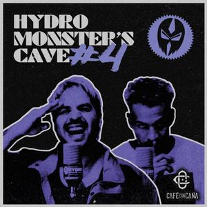 CAFÉ CON CAÑA (HYDRO MONSTER´S CAVE #4) (feat. Café con Caña, Dieidiou & Original Dub Master) [Explicit]