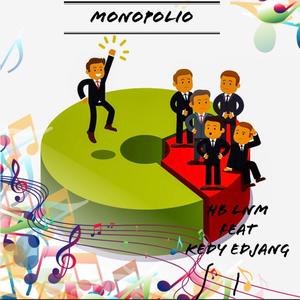 Monopolio (feat. Kedy edjang) [Explicit]