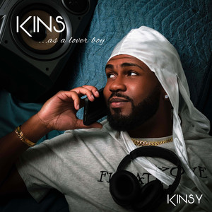 KINS... as a lover boy (Explicit)