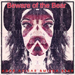 Beware of the Bear