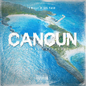 Cancun (feat. Yase) [Explicit]