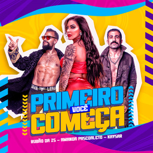 Primeiro Você Começa