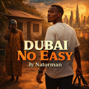 Dubai No Easy