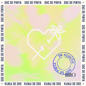 Suc de pinya (En Acústic)