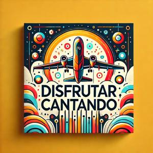 DISFRUTAR CANTANDO (feat. LUVI FLOW, SIUL D & LEO DURREGO)