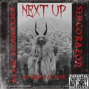 Next Up (feat. Na+ural) (Explicit)