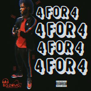 4 for 4 (Explicit)