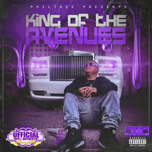 King Of The Avenues (Chopped Not Slopped) [Explicit]