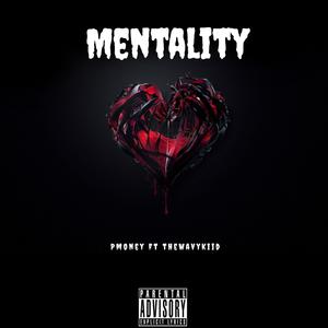 Mentality (feat. The Wavy Kid) [Explicit]