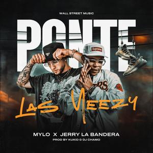 Ponte las yeezy (feat. Jerry la bandera) [Explicit]