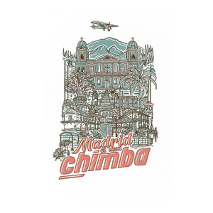 Madrid Es una Chimba