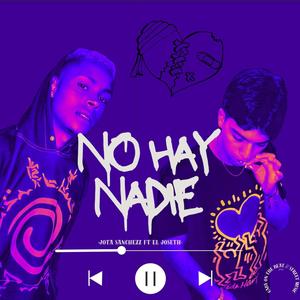 No hay nadie (Radio Edit)