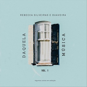 Daquela Música, Vol. 1 (feat. Duaveira)