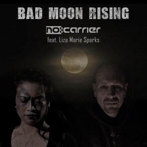 Bad Moon Rising (feat. Liza Marie Sparks)