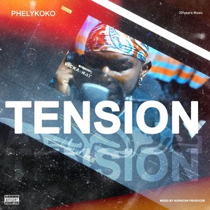 Tension (Explicit)