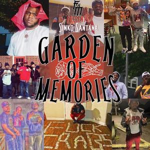 Garden Of Memories (Explicit)