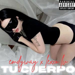 TU CUERPO (feat. Lexxo Lv) (Explicit)