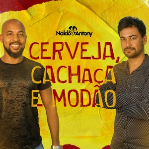 Cerveja, Cachaça e Modão